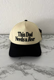This Dad Needs a Beer Two-Tone Trucker Hat