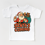 Santa Is Coming Kids Christmas Shirt - Christmas Tee