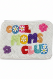 Cool Moms Club Beaded Pouch