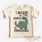 I Believe In Santa And Dinosaurs Christmas Shirt - Christmas Shirt